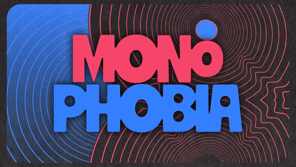 monophobia